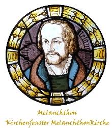 Quelle: G-SP Eine Glasmalerei in der nach ihm benannten Kirche stellt Philipp Melanchthon dar